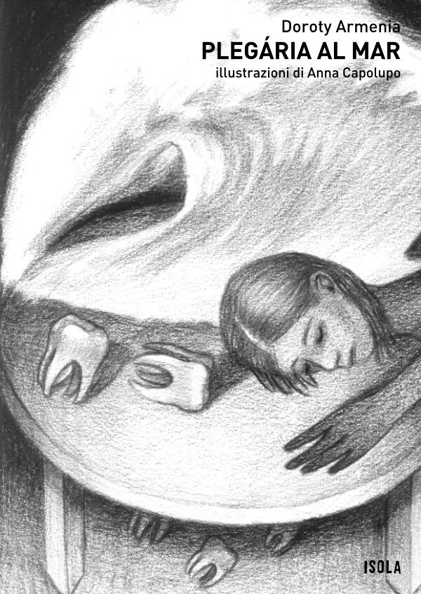 Copertina Doroty Armenia Plegária al mar La collana Isola Copertina Doroty Armenia Plegária al mar La collana Isola