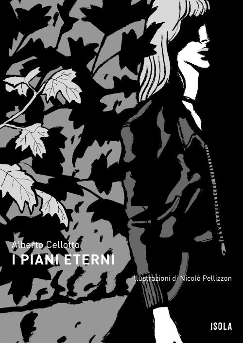 Copertina Alberto Cellotto I piani eterni La collana Isola